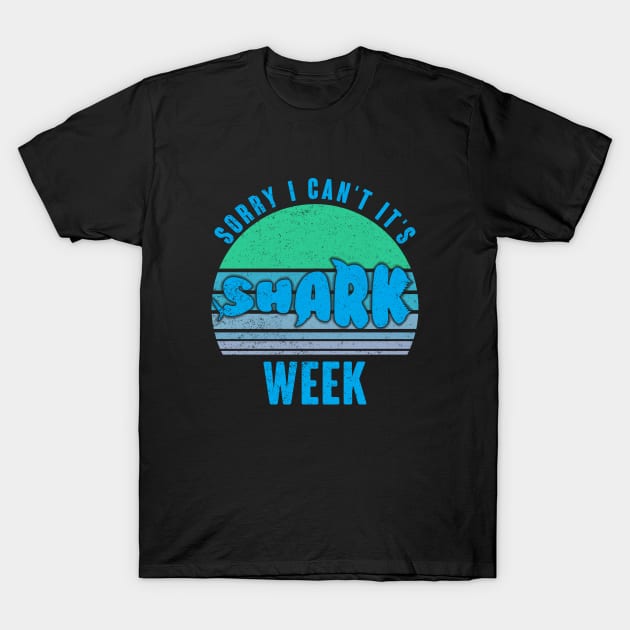 Sorry i can't it's  week funny vintage shark 2020 T-Shirt by zrika